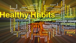 3 Simple Healthy Habits To Start Working On Today